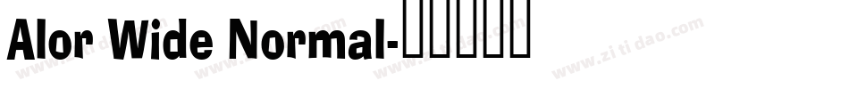 Alor Wide Normal字体转换